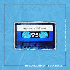 Experience (Follow Me) (Single)