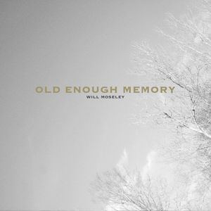 Old Enough Memory (EP)