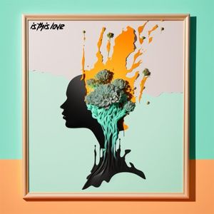 Is This Love (Single)