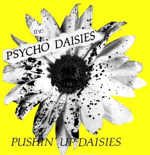 Pushin' Up Daisies