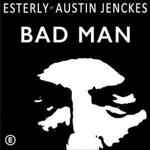 Bad Man (Single)