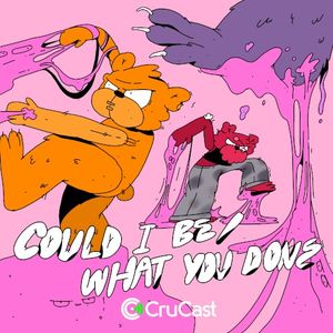 Could I Be / What U Done (Single)