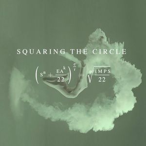 Squaring the Circle (Single)