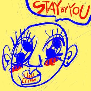 Stay By You (Single)