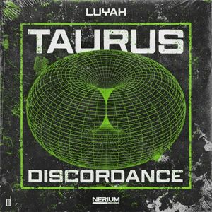 Taurus / Discordance (Single)