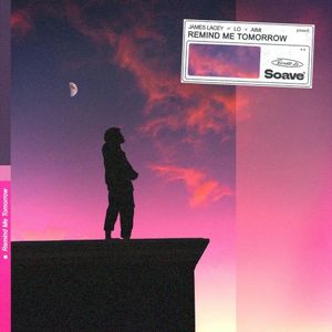 Remind Me Tomorrow (Single)