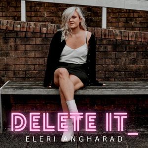 Delete It (Single)