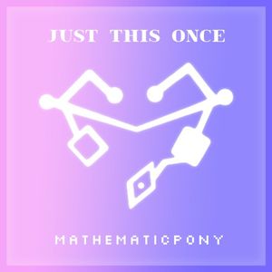 Just This Once (Single)