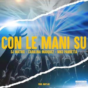 Con le mani su (Single)