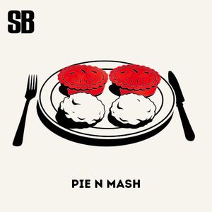 PIE N MASH (Single)