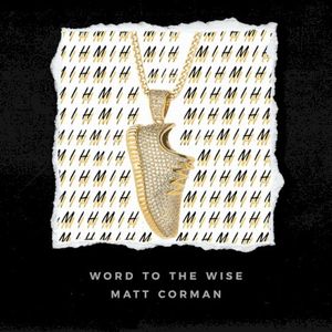Word to the Wise (Single)