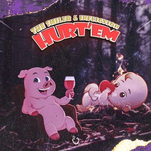 HURT 'EM (Single)