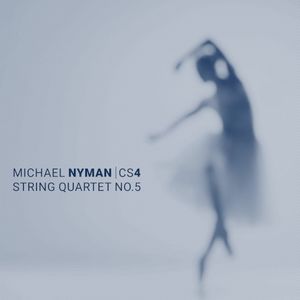 Michael Nyman: String Quartet No.5 (EP)