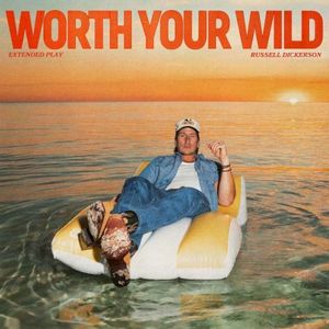 Worth Your Wild EP (EP)