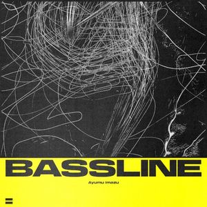 Bassline (Single)