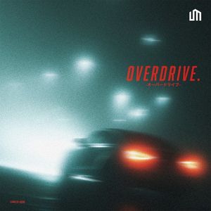 OVERDRIVE.