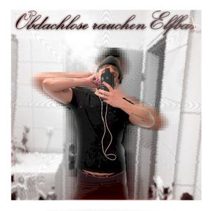 OBDACHLOSE RAUCHEN ELFBAR (Single)