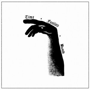 Time, Futility & Death (EP)
