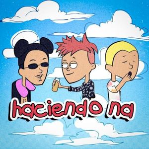 Haciendo na (Single)