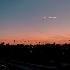 Alone With You
