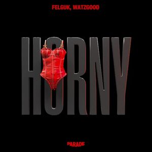 Horny (Single)