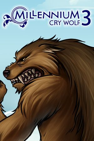 Millennium 3: Cry Wolf