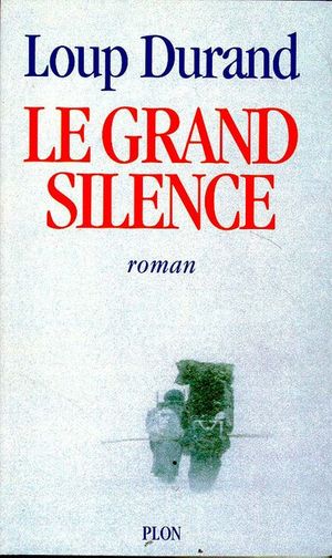 Le grand silence