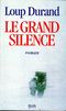 Le grand silence