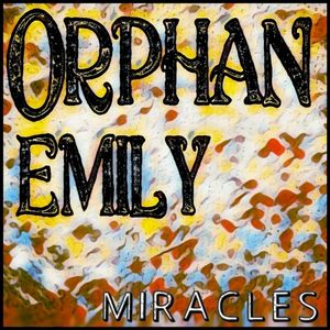 Miracles (Single)