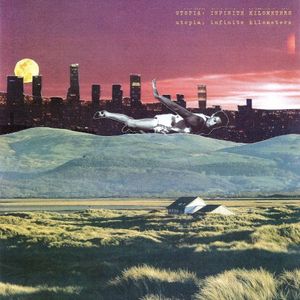 Utopia: Infinite Kilometers (Single)