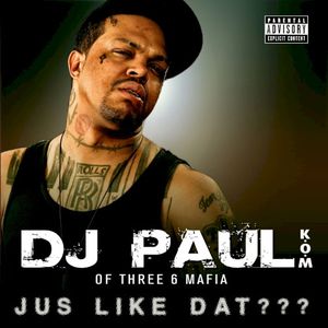 Jus Like Dat??? (Single)