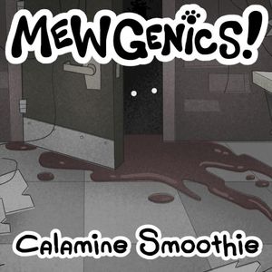 Calamine Smoothie (OST)