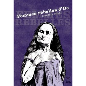 Femmes rebelles d'Oc