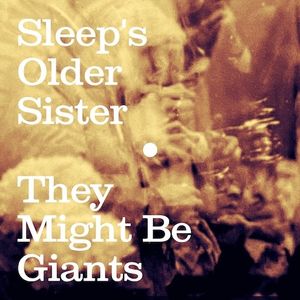 Sleep’s Older Sister (Single)