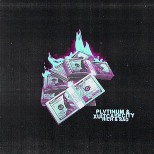 Rich & Sad (Single)