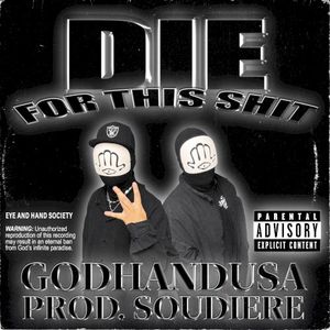 DIE FOR THIS SHIT (Single)