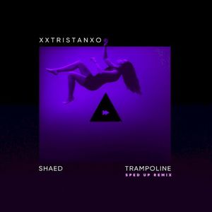 Trampoline (sped up) (Single)