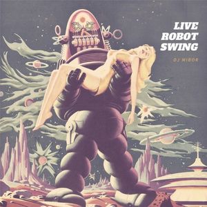 Live Robot Swing (Single)