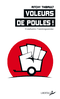 Voleurs de poules !