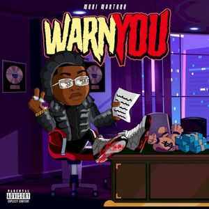 WARN YOU