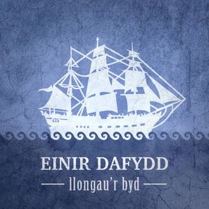 Llongau’r Byd (Single)