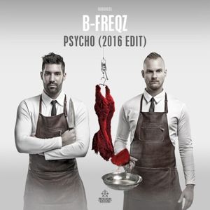 Psycho (2016 Edit) (Single)