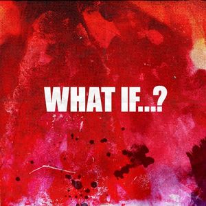 What If...? (Single)