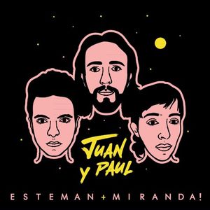 Juan y Paul (Single)