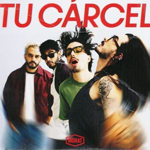 Tu cárcel (Single)