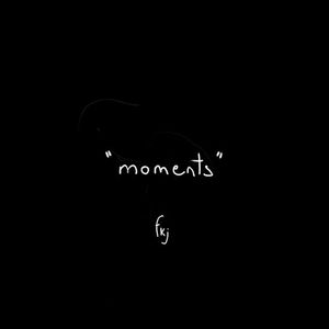 Moments (Single)