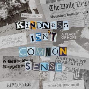 Kindness Isn't Common Sense (Single)