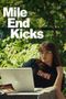 Mile end kicks