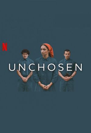 Unchosen