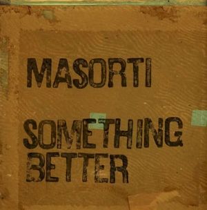 Something Better (Single)